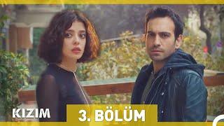 Kızım 3. Bölüm (Uzun Versiyon)