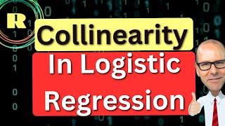 Collinearity in logistic regression using R programming