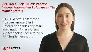 RPA Tools – Top 31 Best Robotic Process Automation Software on The Market   (Part 5)