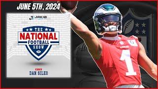 The National Football Show with Dan Sileo | Wednesday June 5th, 2024