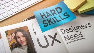 4 Must-Have Hard Skills for UX Designers