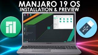 Manjaro 19 Operating System   Installation Guide and Preview 2020