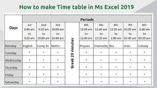 How to make time table in Microsoft Excel 2019 || School Time table in Excel Sheet Download