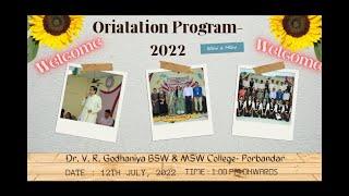 DR.V.R.GODHANIYA BSW & MSW COLLEGE PORBANDAR,    BSW & MSW Orientation Program 2022-23