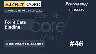 #46 Form Data Binding | Model Binding & Validation | ASP.NET Core MVC Course