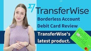 TransferWise Debit Card Review | Fees, Availability & How it Works