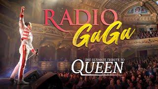 Radio GaGa - The Ultimate Tribute to Queen