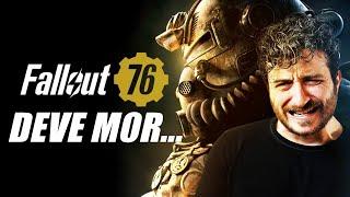 Fallout 76 DEVE MO0R1RE