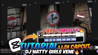 Tutotial edit video jj di capcut JJ GESER DJ NATTY GRILS || JJ CAPCUT 2024