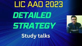 Lic AAO | 30 Days strategy | Study talks