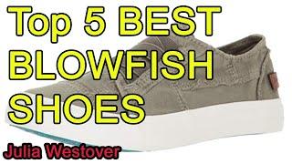 Top 5 BEST BLOWFISH SHOES 2021