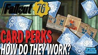 FALLOUT 76 | PERK CARDS - HOW DO THEY WORK?