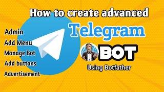 How to create advanced Telegram bot without coding|Programming