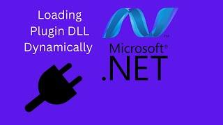 Dynamically Loading dll  | Plugins | Dotnet | C# | McMaster Nuget