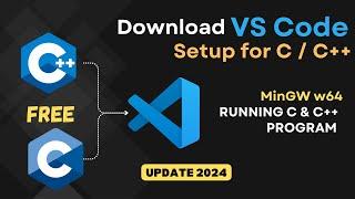 How to Download and Setup VS Code for C / C++ Programmers in windows 11/10