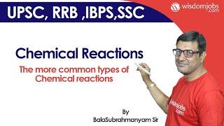 Types of Chemical Reactions | The more common types of chemical reactions @Wisdom jobs