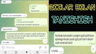 Qizlar Bilan Tanishish ( Telegram Orqali)4-qism