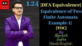 Check Whether two DFA are Equivalent or not |  DFA Equivalence Example-2 | PART 1.24