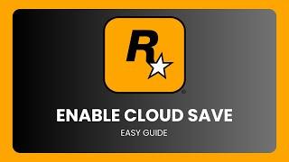 How To Enable Cloud Saves On Rockstar Launcher !