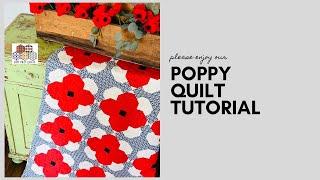 Poppy Quilt Video Tutorial