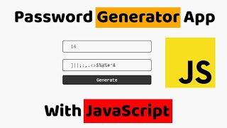 Random Password Generator App in JavaScript || Easy Coding