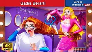 Gadis Berarti ️‍ Dongeng Bahasa Indonesia  WOA Indonesian Fairy Tales