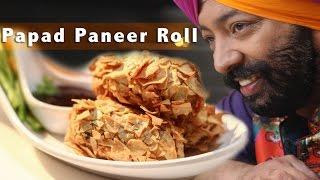 Paneer Papad Roll -Festive- Diwali Recipe