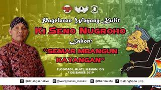 #LiveStreaming KI SENO NUGROHO - SEMAR MBANGUN KAYANGAN