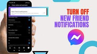 Turn Off New Friend Notifications On Messenger. |Technologyglance