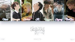 [HAN|ROM|ENG] GOT7 - skyway (Color Coded Lyrics)