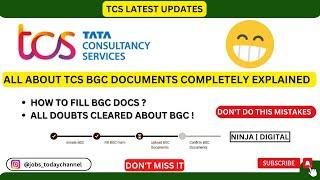 TCS BGC Documents Filling: Complete Guide | Next Step Portal | Fully Explained  