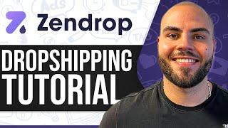 Zendrop Shopify Dropshipping Tutorial 2025 (Full In-Depth Tutorial For Beginners)