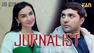 Jurnalist "Orzular shahri" (149-qism) | Журналист "Орзулар шаҳри" (149-қисм)