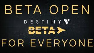 Destiny Beta Now Open for Everyone