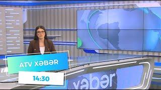 ATV XƏBƏR / 25.12.2024 / 14:30