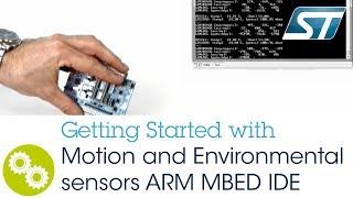 Getting Started with Motion and Environmental sensors (X-NUCLEO-IKS01A1) ARM mbed IDE