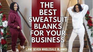 The Best Sweatsuit Blanks For Your Business! How To Set Up Your Wholesale Account  with Lane Seven