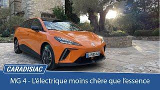 Essai  - MG 4 (2022) : l'électrique moins chère que l'essence !