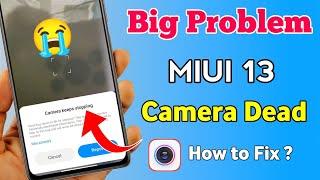 MIUI 13 Camera Dead  Not Working | MIUI 13 Camera Keep Stopping How to Fix ?