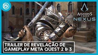 Assassin's Creed Nexus VR: Trailer Oficial de Revelação da Gameplay | Meta Quest 2 e Meta Quest 3