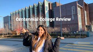 Centennial College Review | International Student