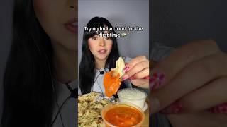 Trying Indian Food For The First Time  #indianfood #foodvideos #foodvideos #mukbang