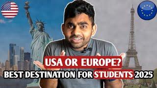 Study in Europe vs USA in 2025 | Best Options for Scholarships & Cost Comparison