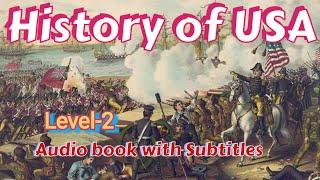 Learn English through StoryHistory of USA (Level-2)