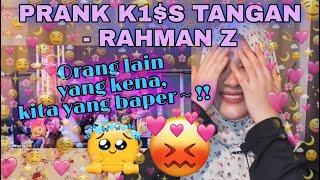 MALAYSIAN REACT TO INDONESIA | VIRAL TIKTOK PRANK K1$S TANGAN - RAHMAN Z