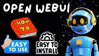 Open WebUI – Tutorial & Windows Install (RAG, Web, Multimodal) – Best Offline LLM Front End