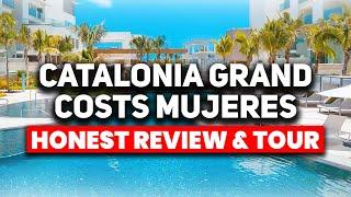 NEW | Catalonia Grand Costa Mujeres All Inclusive | (HONEST Review & Tour)