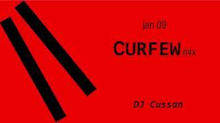 CURFEW mix - DJ Cussan [Techno Progressive Deep House EDM Big Room jan 09 2021]