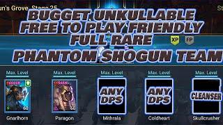 FULL RARE BUDGET AND UNKILLABLE TEAM FOR PHANTOM SHOGUN!! FREE TO PLAY FRIENDLY!