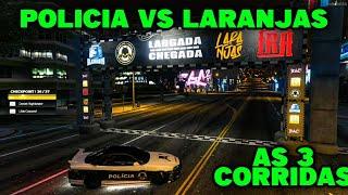 AS 3 CORRIDAS DA POLICIA VS LARANJAS - BAGUNCINHA 2 0 - LIVEIRO GTA RP